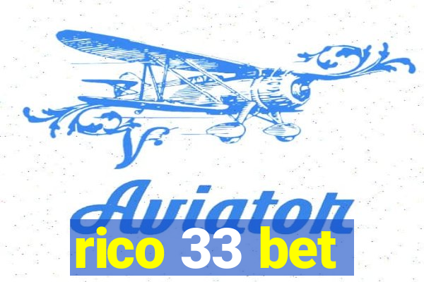 rico 33 bet